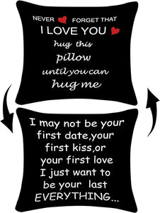 Never Forget That I Love You Pillow