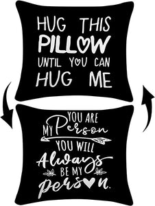 Hug This Pillow Until You Can Hug Me Pillow