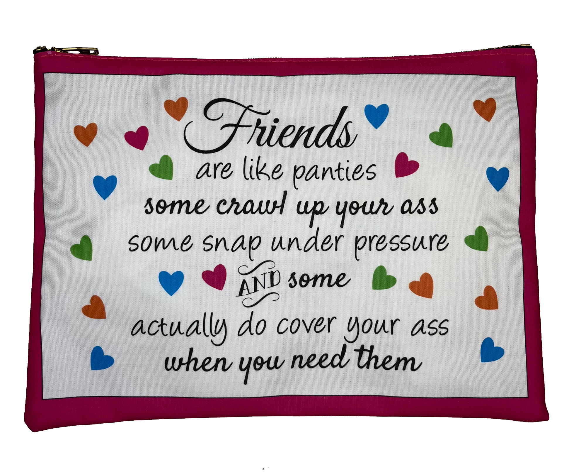 Pouch with Humorous Saying