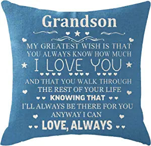 Grandson My Greatest Wish Is That You Always Know How Much I Love You Pillow