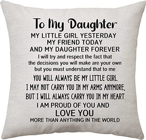 To My Daughter My Little Girl Yesterday My Friend Today and My Daughter Forever Pillow