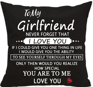 To My Girlfriend Pillow