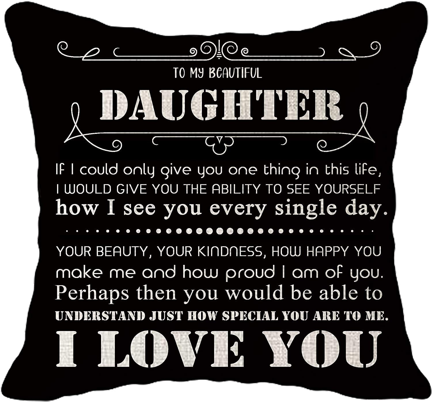 To My Beautiful Daughter Pillow