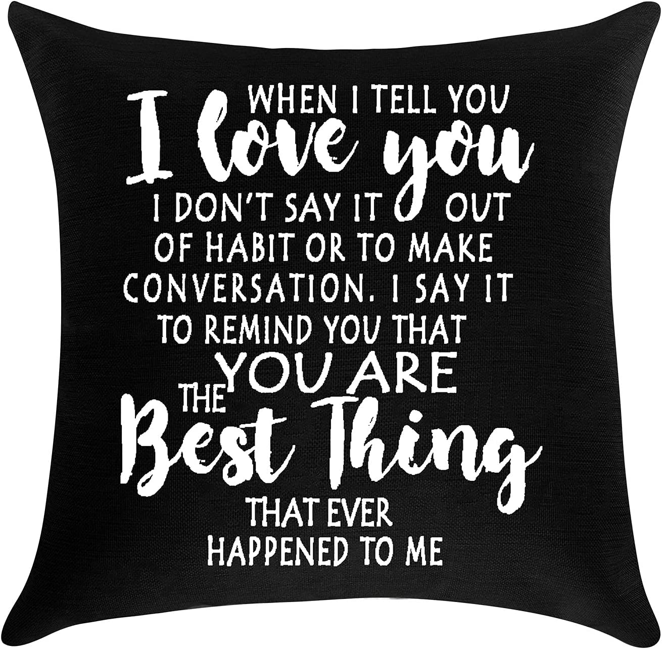 When I Tell You I Love You Pillow
